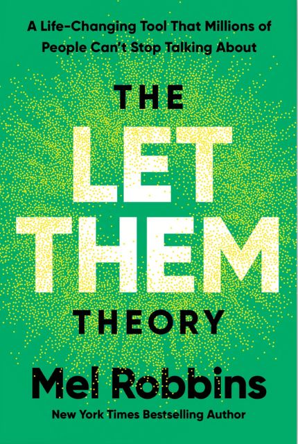 The Let Them Theory